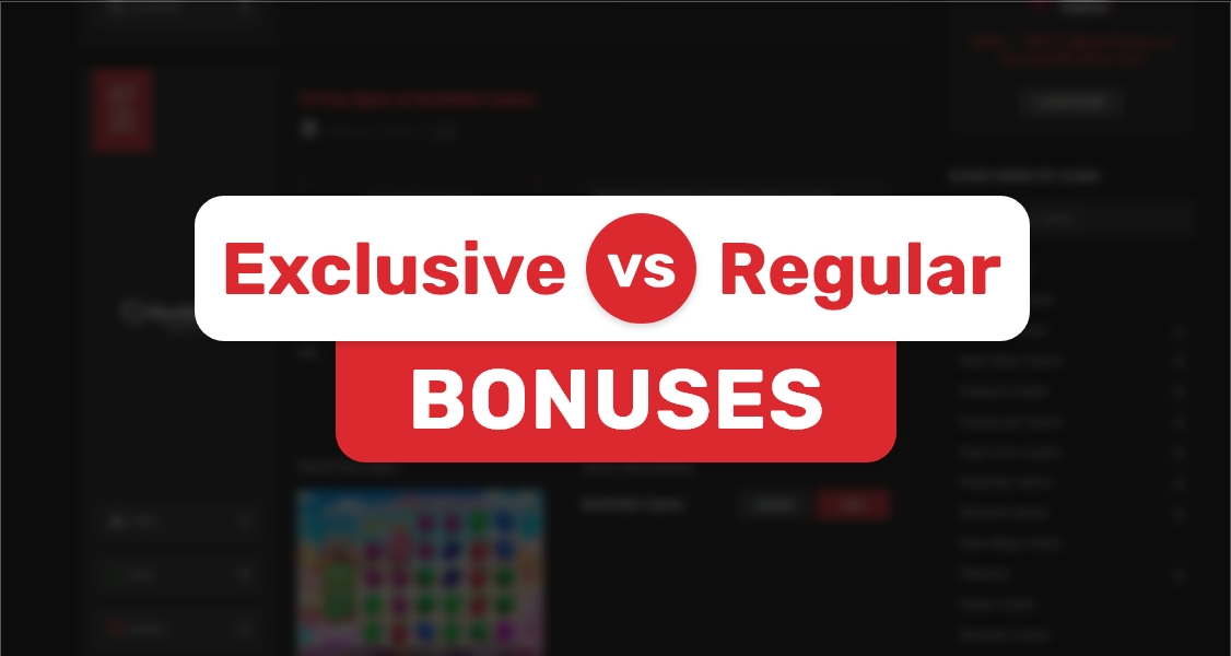 exclusive vs regular bonuses